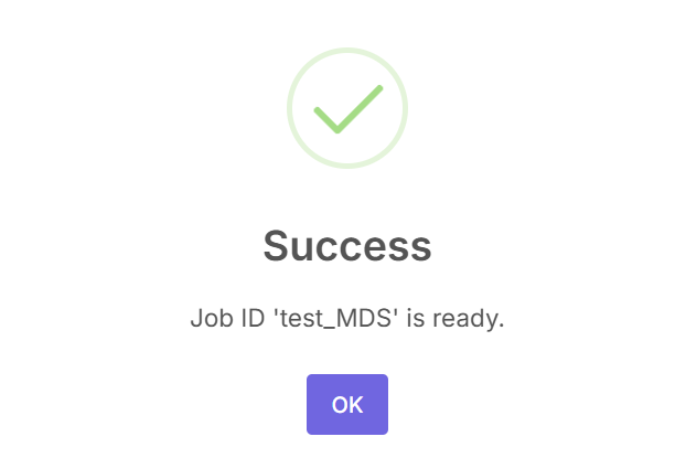 Job ID created pop-up